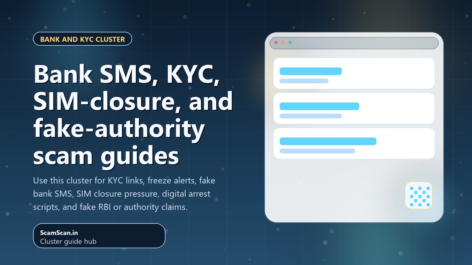 Bank SMS, KYC, SIM-closure, and fake-authority scam guides cover image