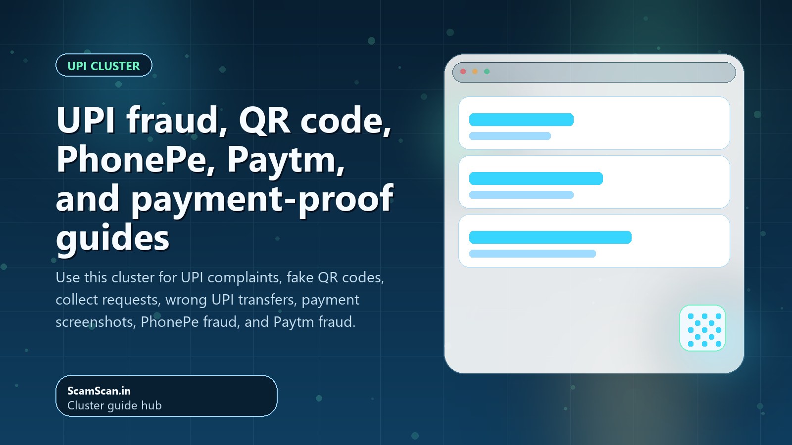 UPI fraud, QR code, PhonePe, Paytm, and payment-proof guides cover image